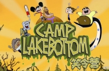 Ц��Ӫ Camp Lakebottom ���İ涯��Ƭ��1/2��ȫ104���������1080P��ƵMP4�ٶ�������