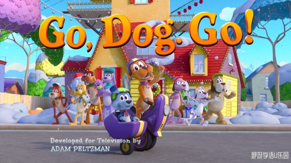 ܰ!С Go Dog Go Ӣİ涯ڶȫ9ӢӢָ1080PƵMKVٶ